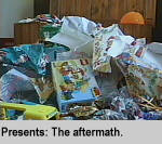 [Presents: The aftermath]